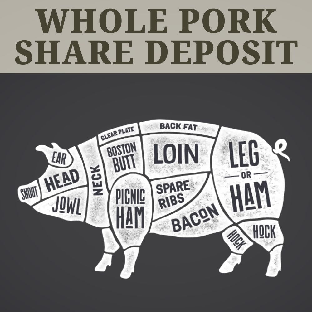 Whole Pork Share Deposit